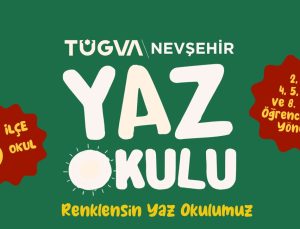 TÜGVA Nevşehir’den ilçelere yaz sürprizi