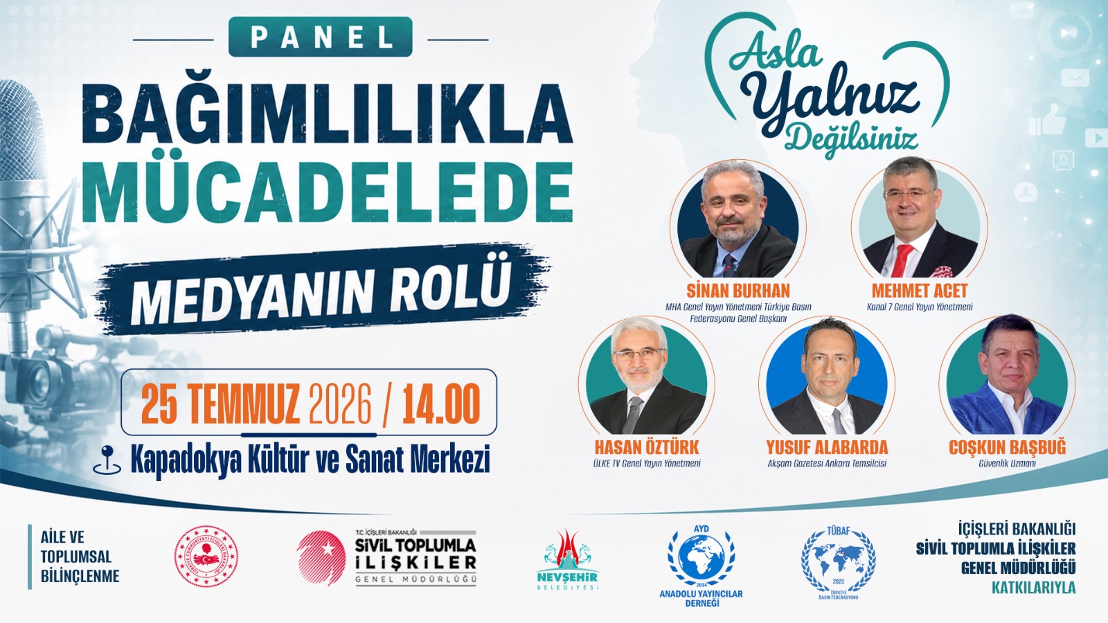 Nevşehir’de “Bağımlılıkla Mücadelede Medyanın Rolü” Paneli yapılacak