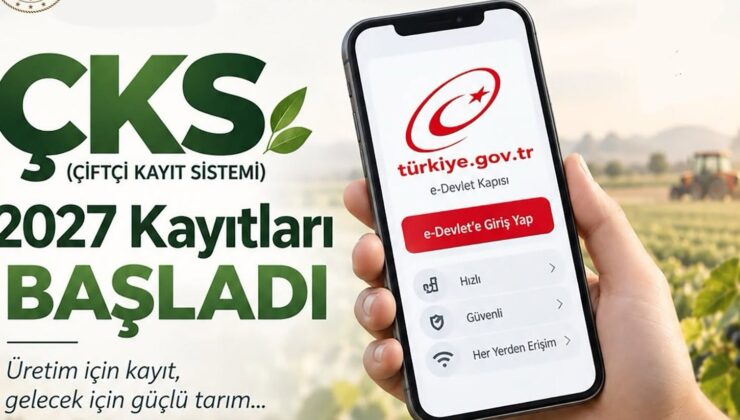 2027 Yılı ÇKS kayıtları başladı